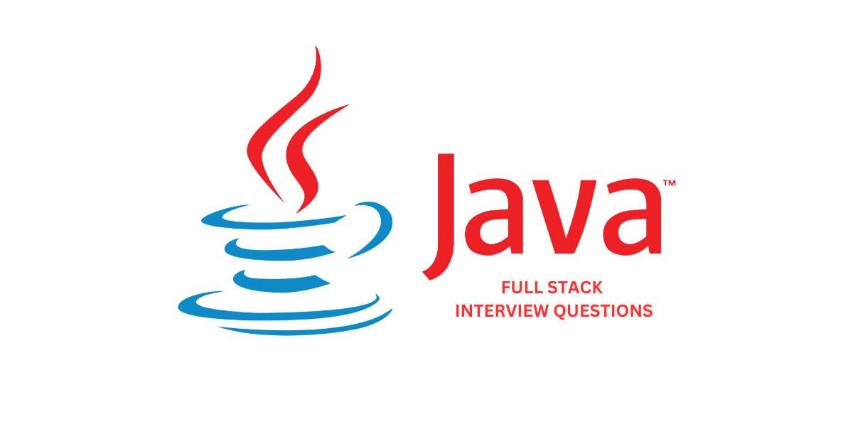 Java Full Stack Interview Crack