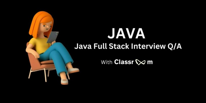 Java Full Stack Interview Crack